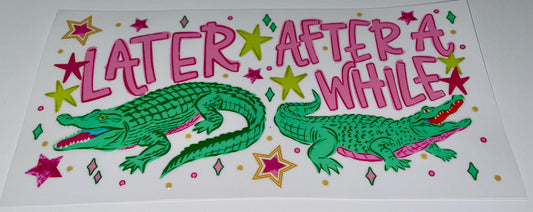 Later Gator